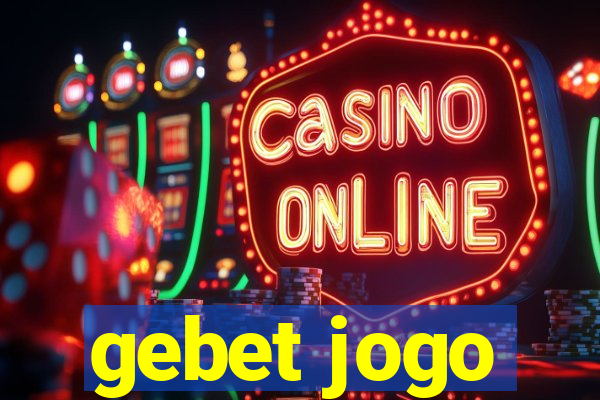 gebet jogo